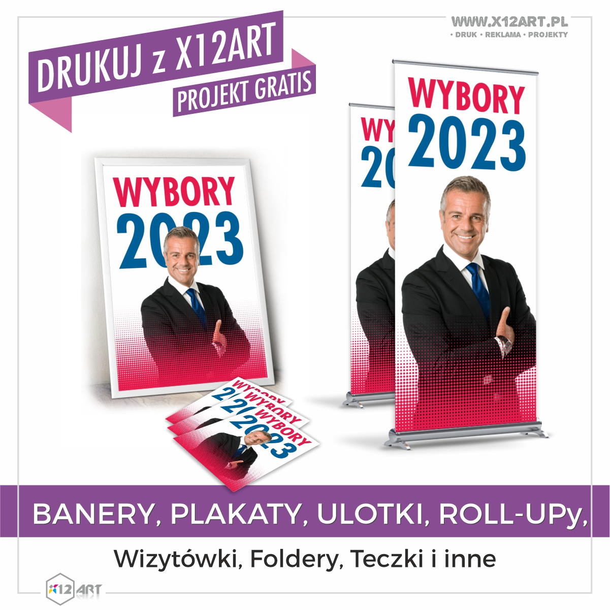 Wybory 2023 – druk plakatów, roll upów, banerów, tablic i ulotek
